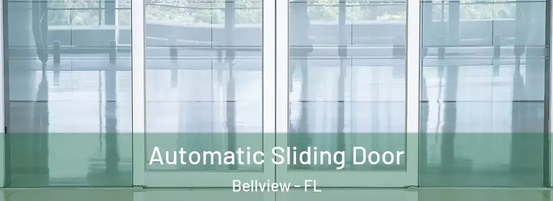 Automatic Sliding Door Bellview - FL