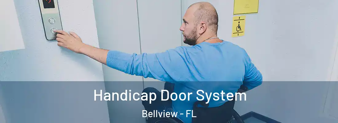 Handicap Door System Bellview - FL
