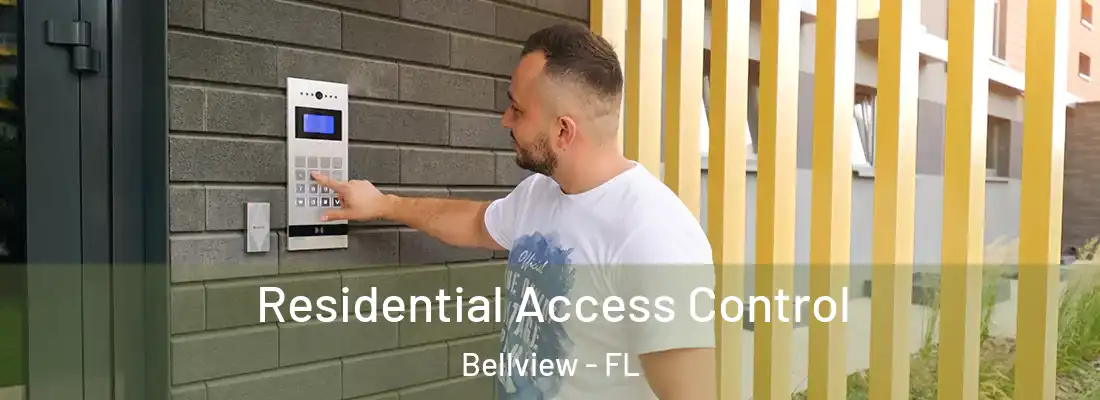 Residential Access Control Bellview - FL