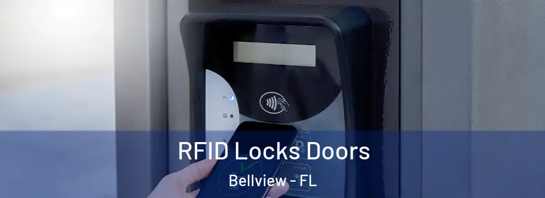 RFID Locks Doors Bellview - FL