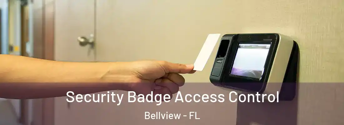 Security Badge Access Control Bellview - FL